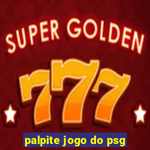 palpite jogo do psg